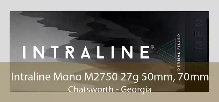 Intraline Mono M2750 27g 50mm, 70mm Chatsworth - Georgia