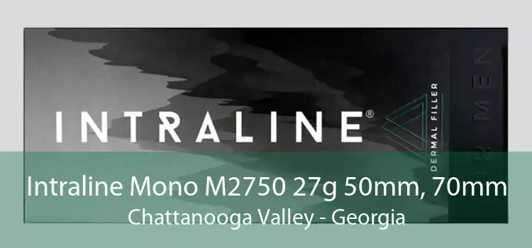 Intraline Mono M2750 27g 50mm, 70mm Chattanooga Valley - Georgia