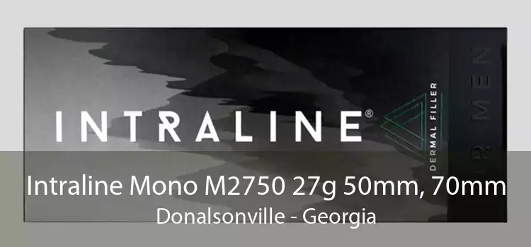 Intraline Mono M2750 27g 50mm, 70mm Donalsonville - Georgia