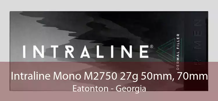 Intraline Mono M2750 27g 50mm, 70mm Eatonton - Georgia
