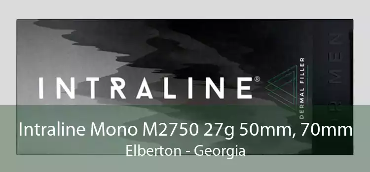 Intraline Mono M2750 27g 50mm, 70mm Elberton - Georgia