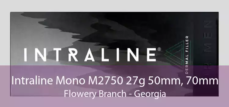 Intraline Mono M2750 27g 50mm, 70mm Flowery Branch - Georgia