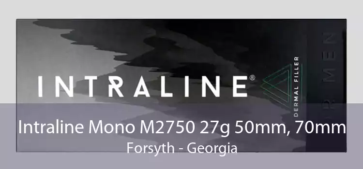 Intraline Mono M2750 27g 50mm, 70mm Forsyth - Georgia