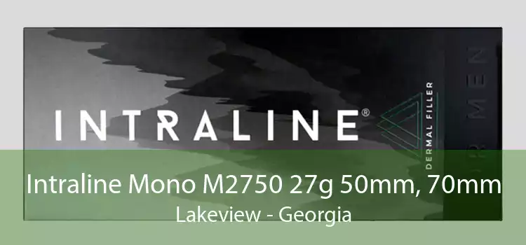 Intraline Mono M2750 27g 50mm, 70mm Lakeview - Georgia
