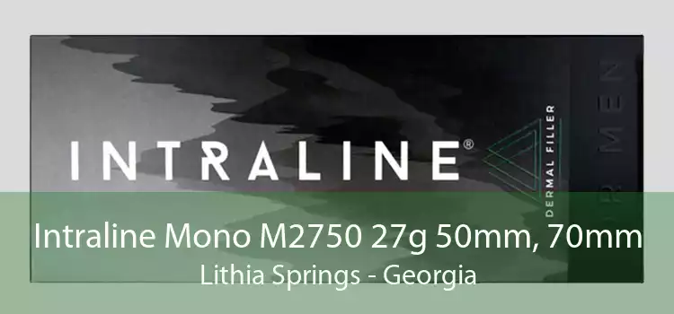 Intraline Mono M2750 27g 50mm, 70mm Lithia Springs - Georgia
