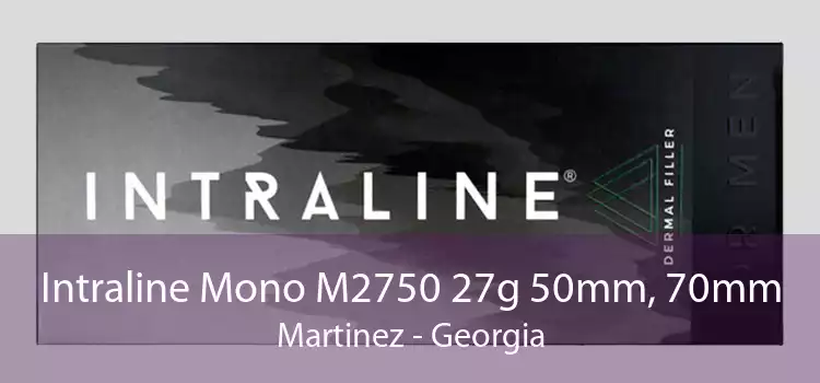 Intraline Mono M2750 27g 50mm, 70mm Martinez - Georgia