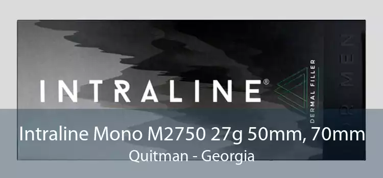 Intraline Mono M2750 27g 50mm, 70mm Quitman - Georgia