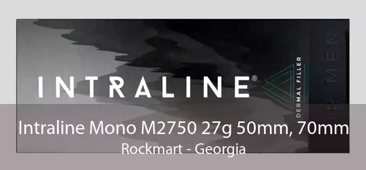Intraline Mono M2750 27g 50mm, 70mm Rockmart - Georgia