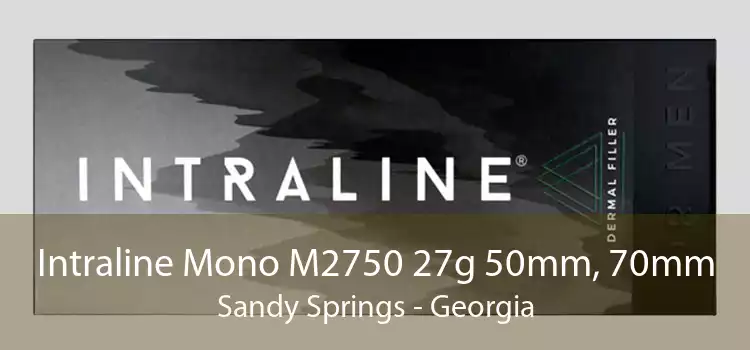 Intraline Mono M2750 27g 50mm, 70mm Sandy Springs - Georgia