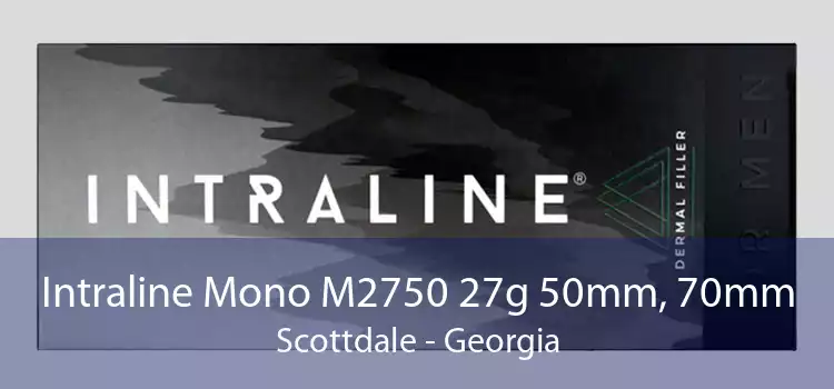 Intraline Mono M2750 27g 50mm, 70mm Scottdale - Georgia