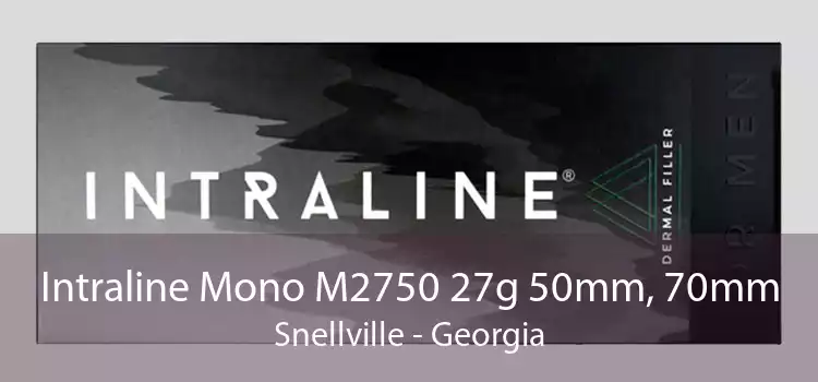 Intraline Mono M2750 27g 50mm, 70mm Snellville - Georgia