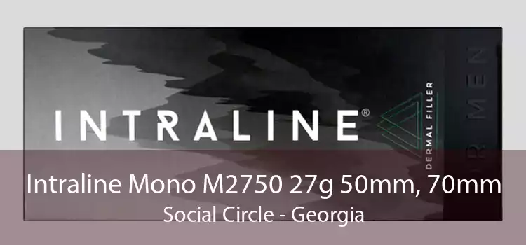Intraline Mono M2750 27g 50mm, 70mm Social Circle - Georgia