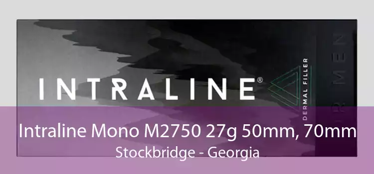 Intraline Mono M2750 27g 50mm, 70mm Stockbridge - Georgia