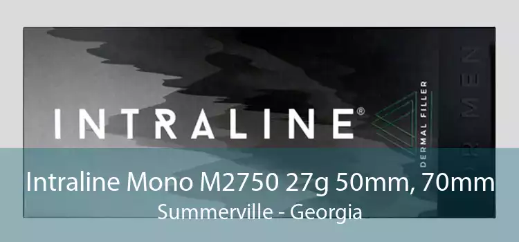Intraline Mono M2750 27g 50mm, 70mm Summerville - Georgia