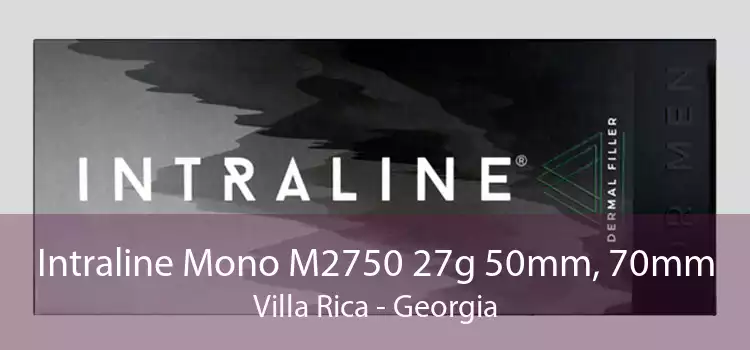 Intraline Mono M2750 27g 50mm, 70mm Villa Rica - Georgia