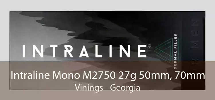Intraline Mono M2750 27g 50mm, 70mm Vinings - Georgia