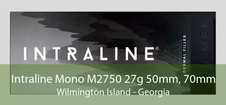 Intraline Mono M2750 27g 50mm, 70mm Wilmington Island - Georgia