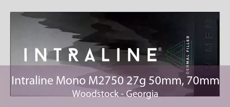 Intraline Mono M2750 27g 50mm, 70mm Woodstock - Georgia