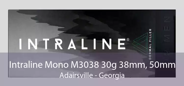 Intraline Mono M3038 30g 38mm, 50mm Adairsville - Georgia