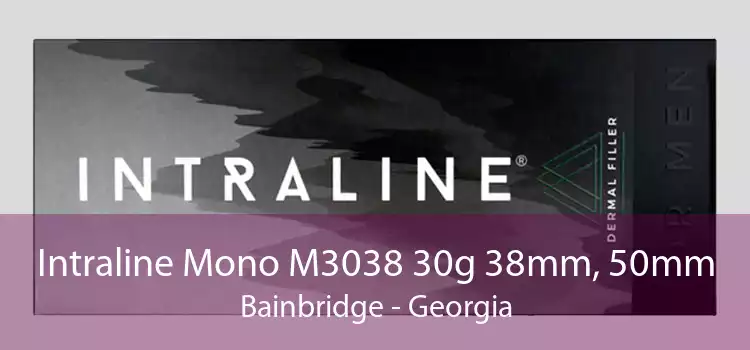 Intraline Mono M3038 30g 38mm, 50mm Bainbridge - Georgia