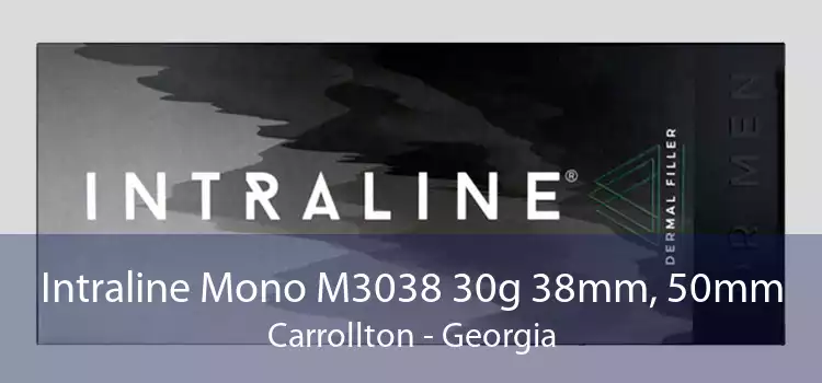 Intraline Mono M3038 30g 38mm, 50mm Carrollton - Georgia