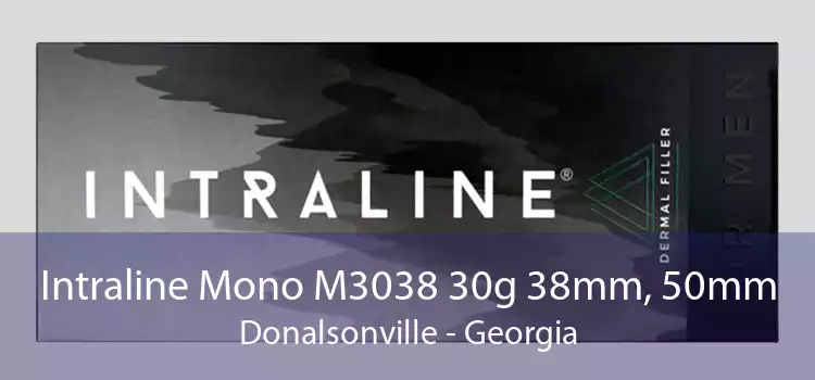 Intraline Mono M3038 30g 38mm, 50mm Donalsonville - Georgia