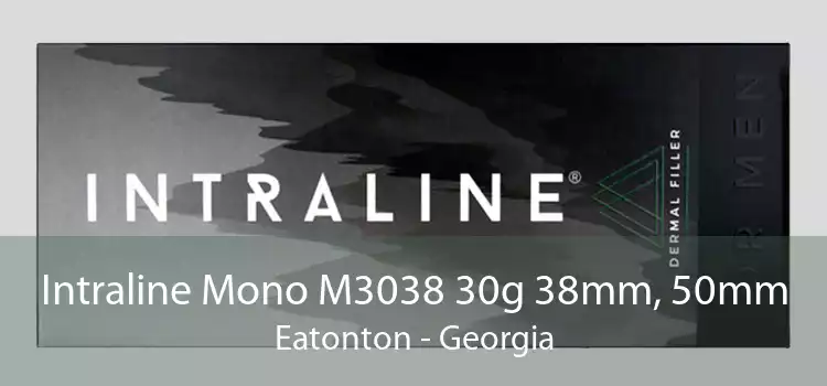 Intraline Mono M3038 30g 38mm, 50mm Eatonton - Georgia