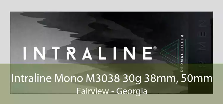 Intraline Mono M3038 30g 38mm, 50mm Fairview - Georgia