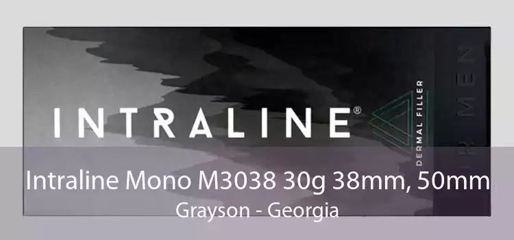 Intraline Mono M3038 30g 38mm, 50mm Grayson - Georgia