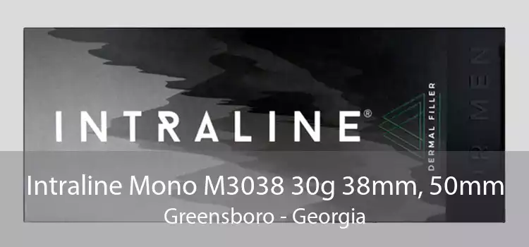 Intraline Mono M3038 30g 38mm, 50mm Greensboro - Georgia