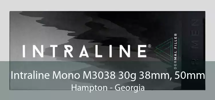 Intraline Mono M3038 30g 38mm, 50mm Hampton - Georgia