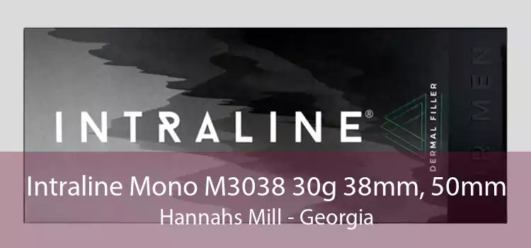 Intraline Mono M3038 30g 38mm, 50mm Hannahs Mill - Georgia