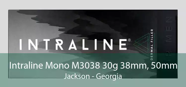 Intraline Mono M3038 30g 38mm, 50mm Jackson - Georgia