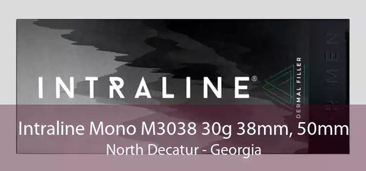 Intraline Mono M3038 30g 38mm, 50mm North Decatur - Georgia