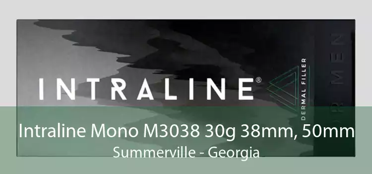Intraline Mono M3038 30g 38mm, 50mm Summerville - Georgia