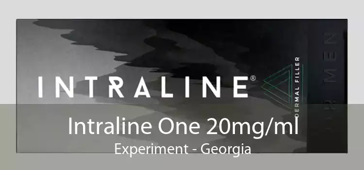 Intraline One 20mg/ml Experiment - Georgia
