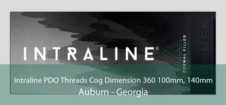 Intraline PDO Threads Cog Dimension 360 100mm, 140mm Auburn - Georgia