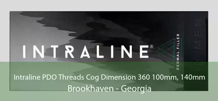 Intraline PDO Threads Cog Dimension 360 100mm, 140mm Brookhaven - Georgia