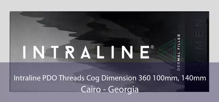 Intraline PDO Threads Cog Dimension 360 100mm, 140mm Cairo - Georgia