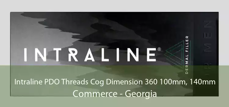 Intraline PDO Threads Cog Dimension 360 100mm, 140mm Commerce - Georgia