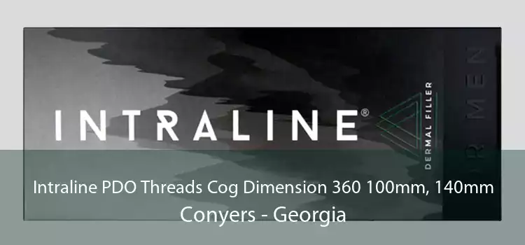 Intraline PDO Threads Cog Dimension 360 100mm, 140mm Conyers - Georgia
