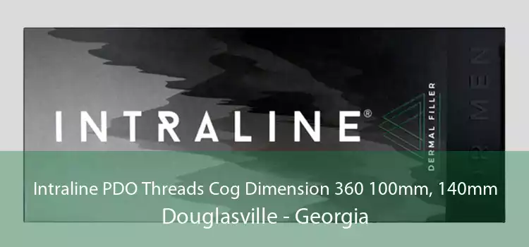 Intraline PDO Threads Cog Dimension 360 100mm, 140mm Douglasville - Georgia