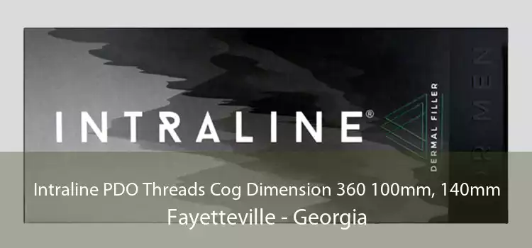 Intraline PDO Threads Cog Dimension 360 100mm, 140mm Fayetteville - Georgia