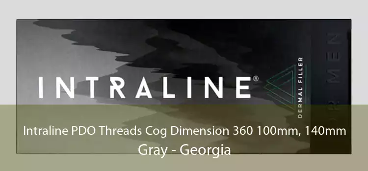 Intraline PDO Threads Cog Dimension 360 100mm, 140mm Gray - Georgia