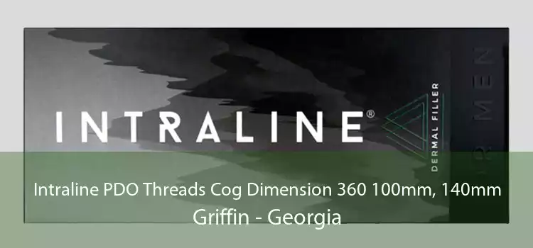 Intraline PDO Threads Cog Dimension 360 100mm, 140mm Griffin - Georgia