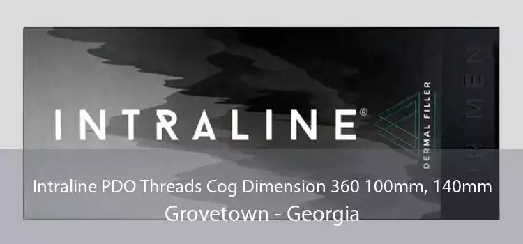 Intraline PDO Threads Cog Dimension 360 100mm, 140mm Grovetown - Georgia