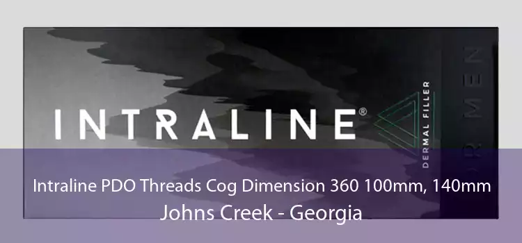 Intraline PDO Threads Cog Dimension 360 100mm, 140mm Johns Creek - Georgia