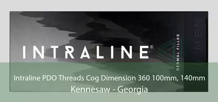 Intraline PDO Threads Cog Dimension 360 100mm, 140mm Kennesaw - Georgia