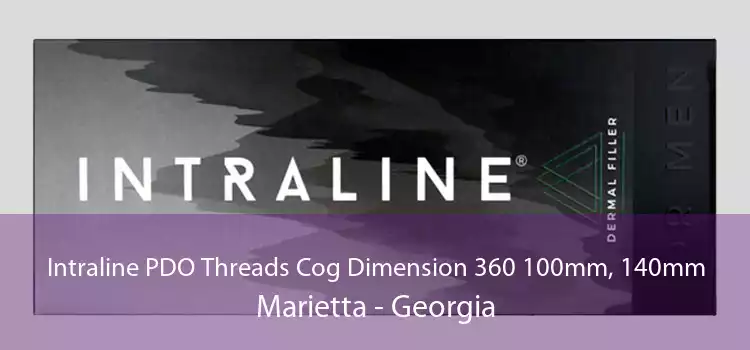 Intraline PDO Threads Cog Dimension 360 100mm, 140mm Marietta - Georgia