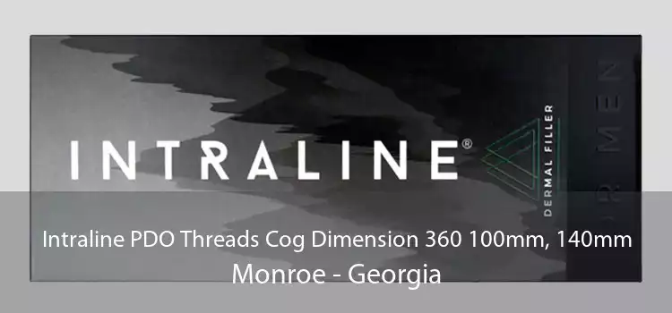 Intraline PDO Threads Cog Dimension 360 100mm, 140mm Monroe - Georgia